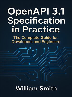 cover image of OpenAPI 3.1 Specification in Practice